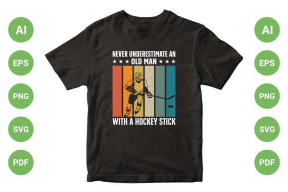 Never Underestimate: A Hockey T-Shirt Design Vector for Bold Brands
